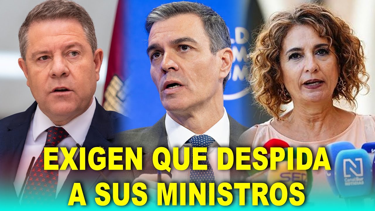 Barones del PSOE EXIGEN a S&aacute;nchez QUE DESPIDA a sus ministros