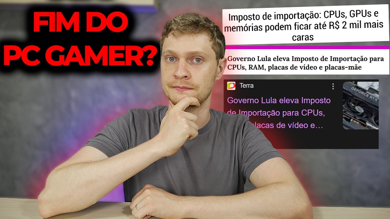 MAIS IMPOSTO NO PC GAMER! TODOS OS COMPONENTES DE HARDWARE MAIS CAROS… COMO FICA O PREÇO?