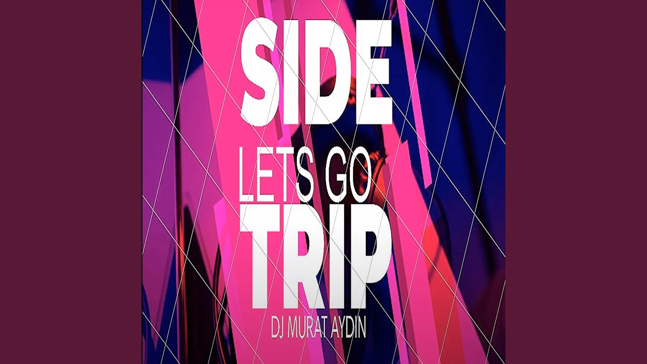Side Trip Lets Go