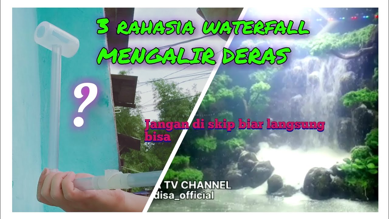 TUTORIAL...cara membuat waterfall deras ( ini dia 3 rahasianya).dijamin kamu bisa