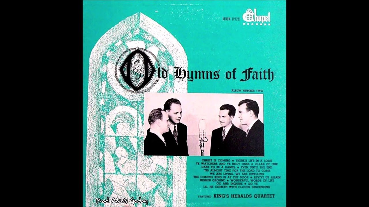 THE KING´S HERALDS - OLD HYMNS OF FAITH - VOL.2 (1953)