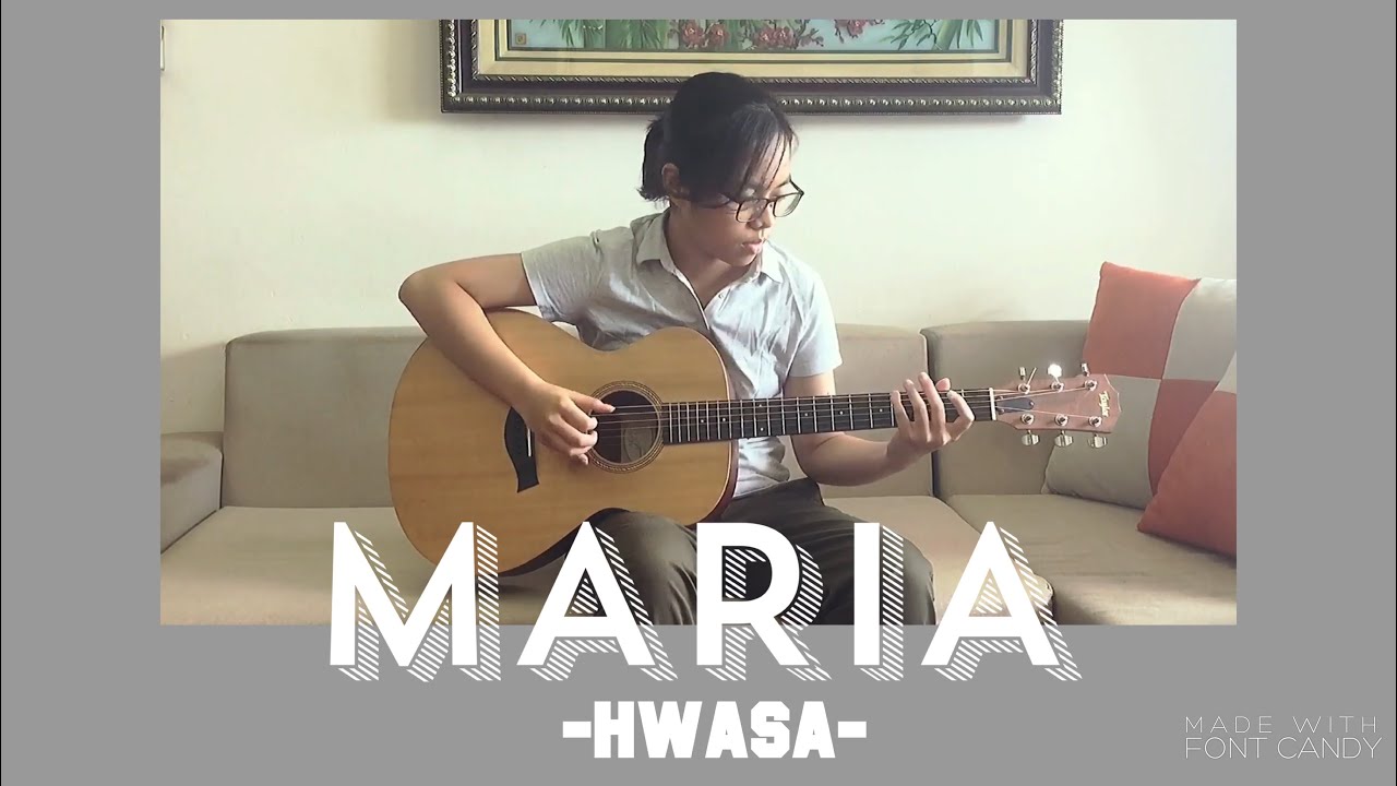 (Hwa Sa) Maria - Fingerstyle Guitar Cover