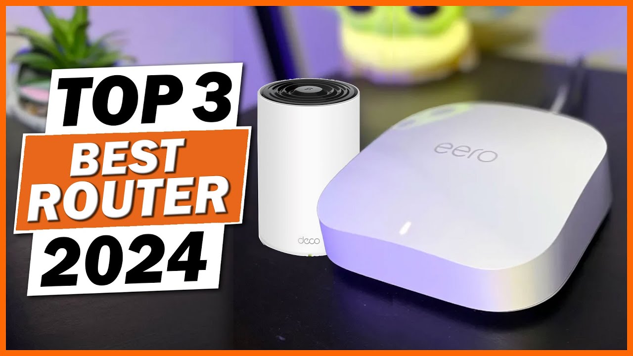 Top 3 - Best New Router 2024 I Best New Router
