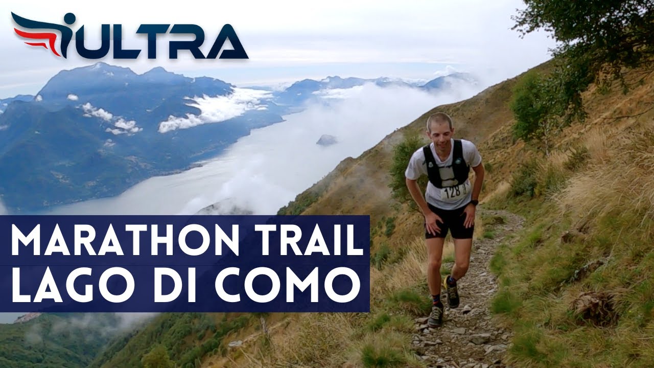 MARATHON TRAIL LAGO DI COMO 2022 - Vivere la gara dall'interno con Laurent Colombo  - Icarus ULTRA