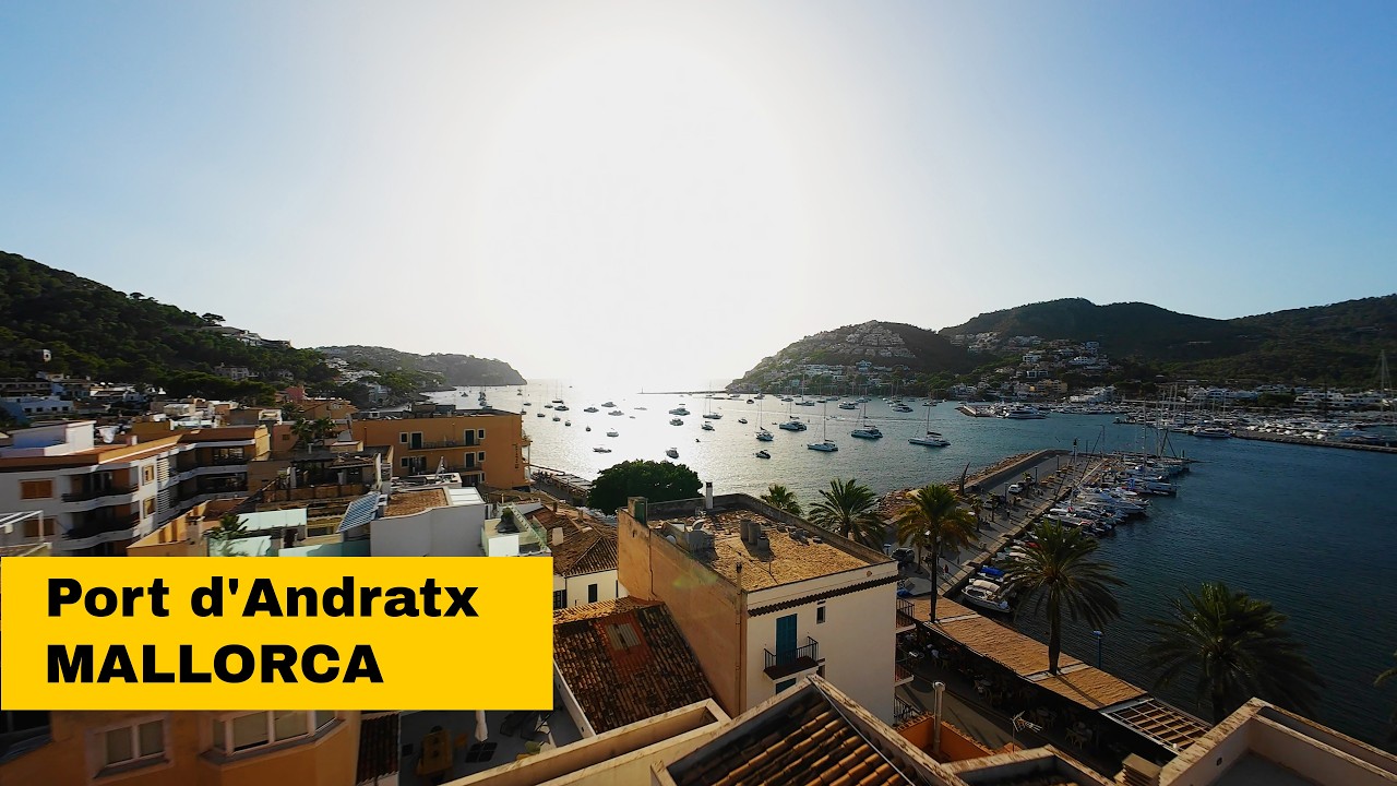 Port d'Andratx MALLORCA today -  4K aerial