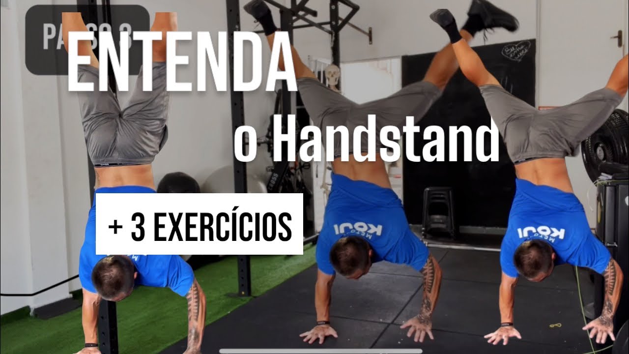 Como construir sua parada de mão - Handstand