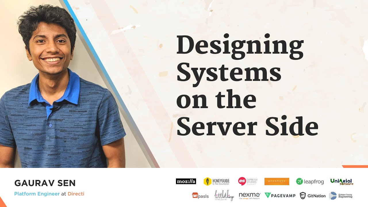 Designing Systems on the Server Side - Gaurav Sen - wwktm