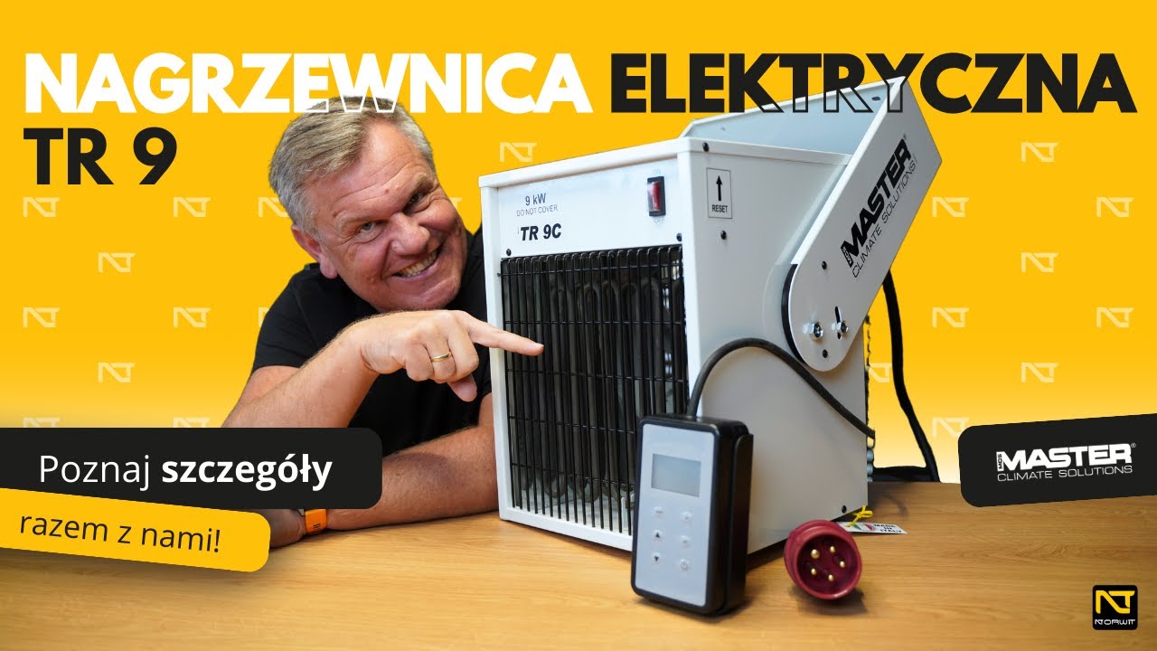 Nagrzewnica elektryczna Master TR 9 - Poznaj szczegóły razem z nami!