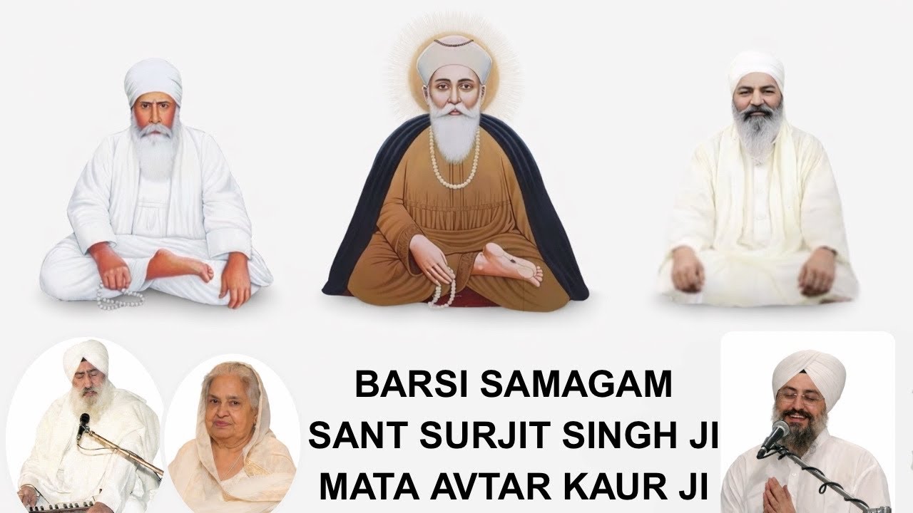BARSI SAMAGAM SANT SURJIT SINGH JI, MATA AVTAR KAUR JI at ASTHAAN ANAND SAMAGAM, RAJOURI GARDEN