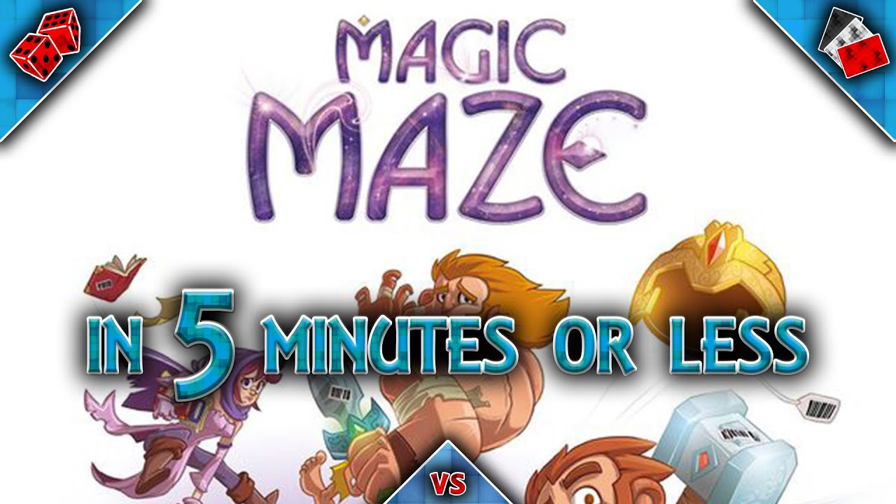 Magic Maze In 5 Minutes Or Less