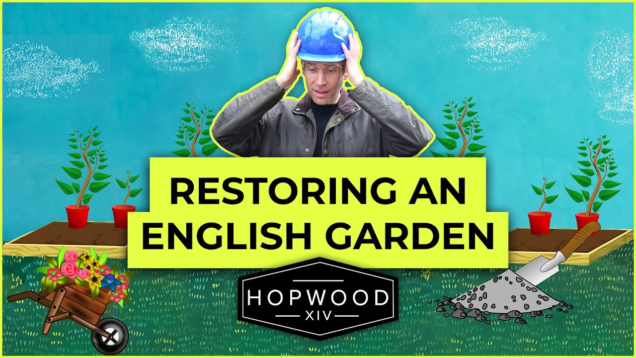 Restoring an English Garden