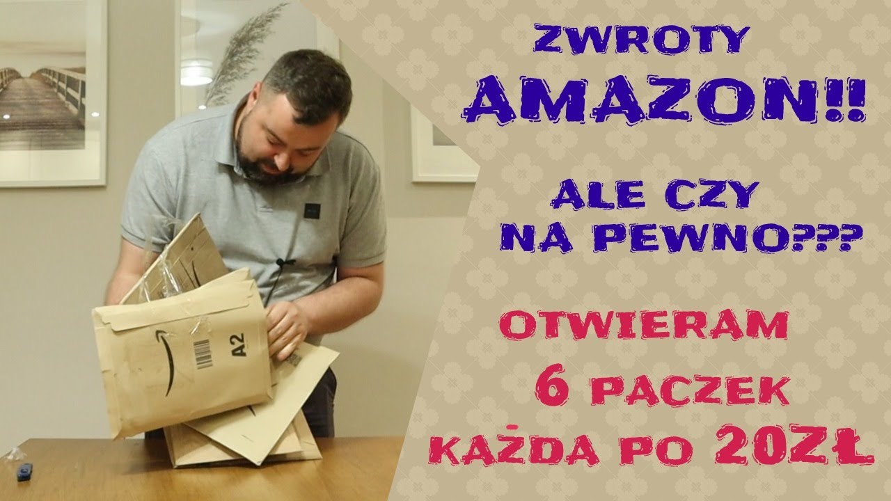 ZWROTY AMAZON?? ZAPŁACIŁEM 20ZŁ ZA KAŻDĄ PACZKĘ...