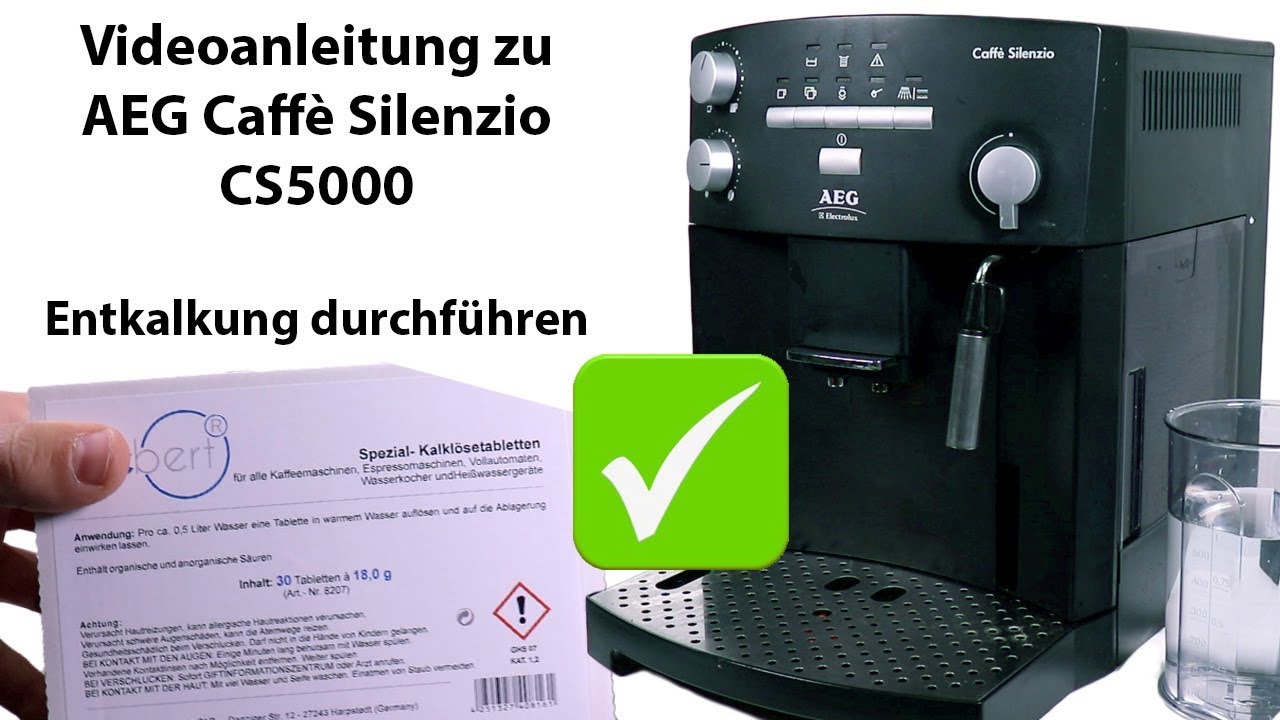AEG Caffè Silenzio CS5000 - Anleitung zur Entkalkung