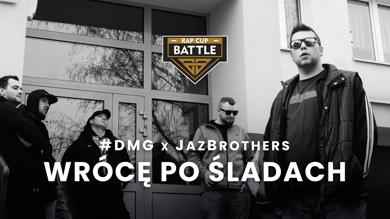 #DMG x JazBrothers  - Wrócę po śladach | RAP CUP BATTLE