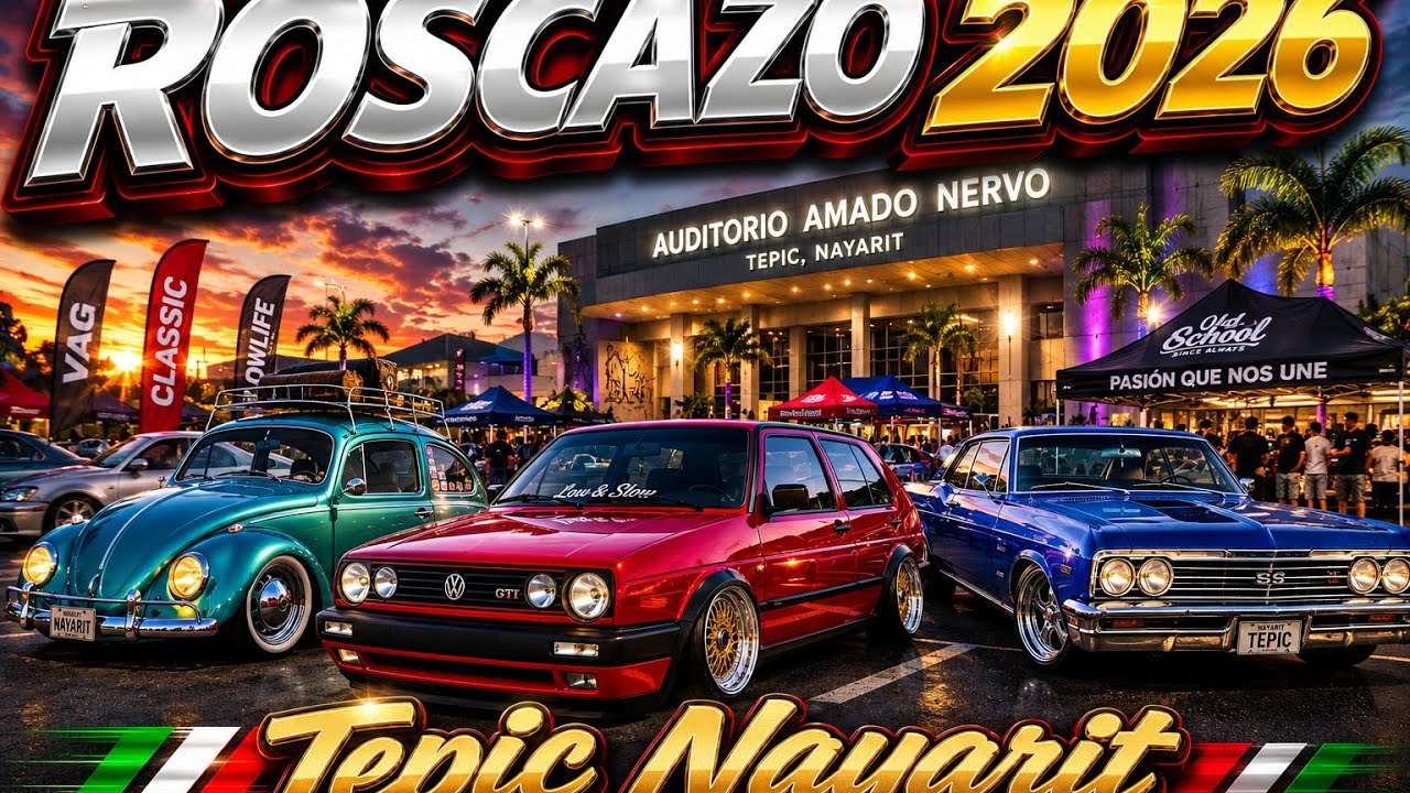 EXHIBICION DE AUTOS CLASICOS Y MODIFICADOS - TEPIC NAYARIT 2026