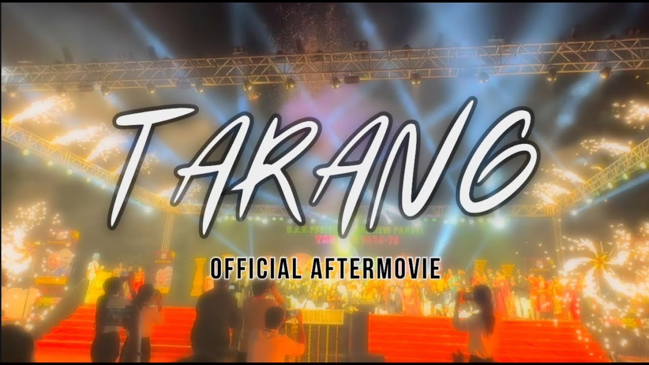 TARANG 2024 - Aftermovie | DAV New Panvel