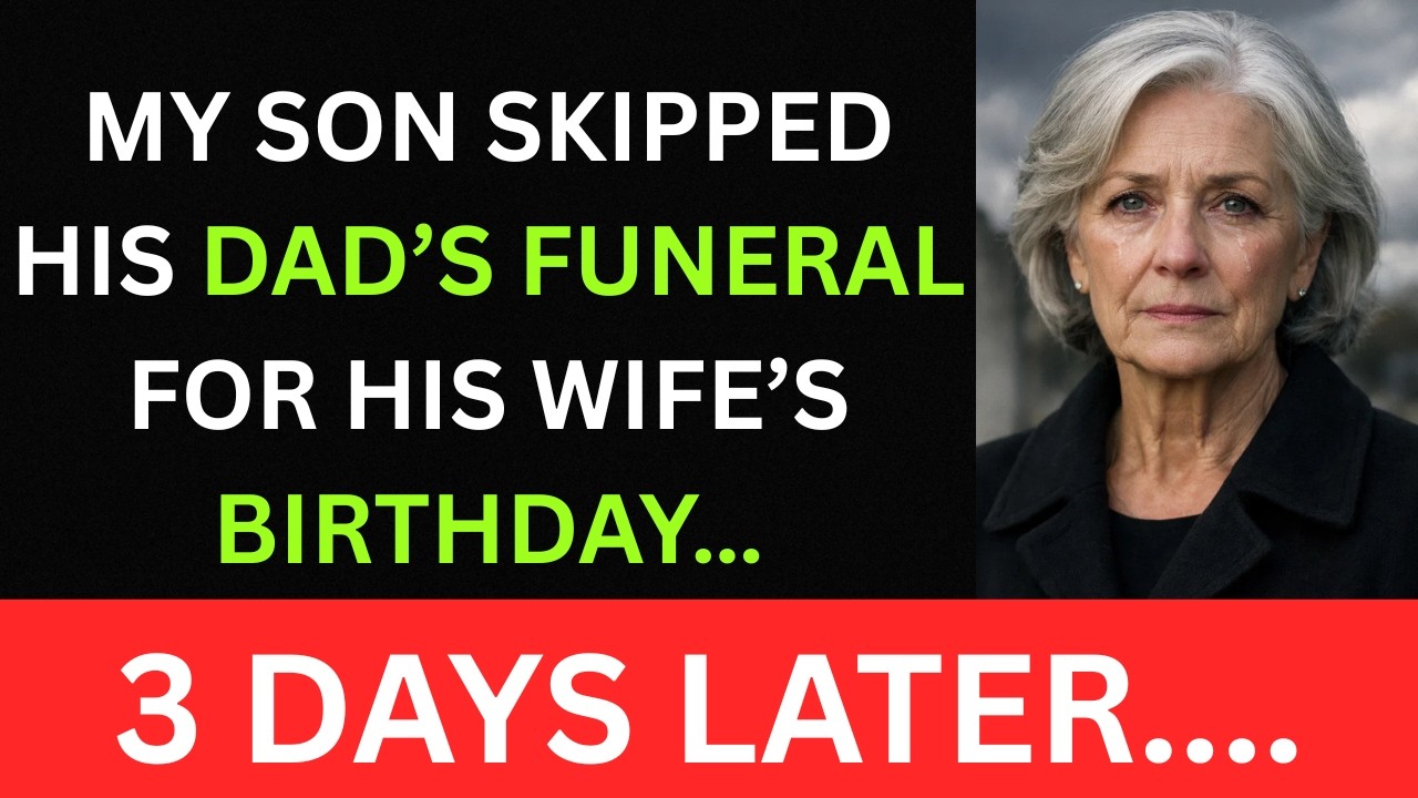 MY SON Skipped His DAD'S FUNERAL For His Wife’s Birthday—Now He Wants a Favor from me