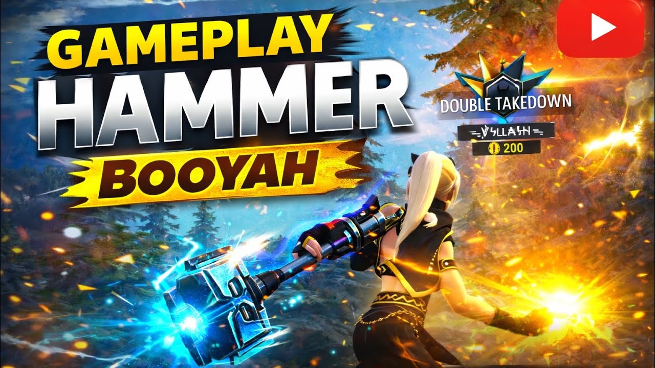 Hammer gameplay Booyah 💪🏻⚡
