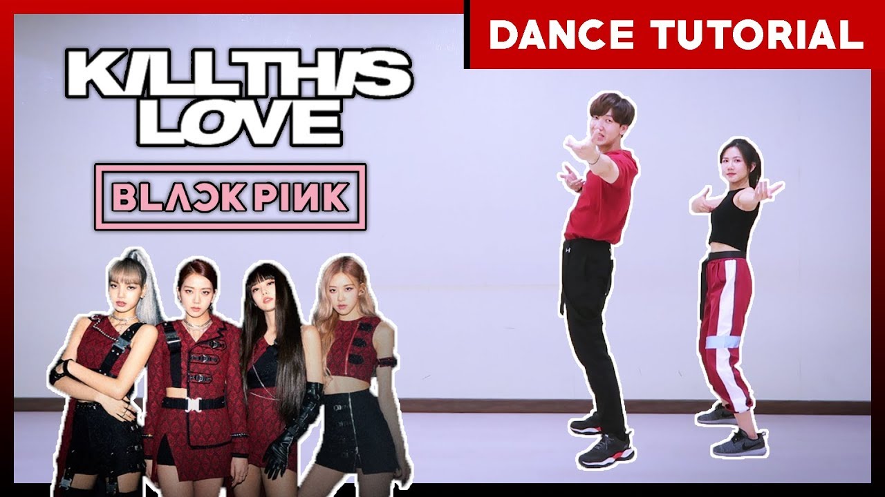 สอนเต้น BLACKPINK - 'KILL THIS LOVE' Dance Tutorial (Mirrored) | A.T. IS ME