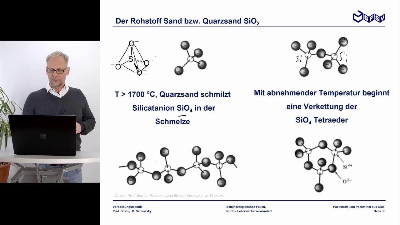 Teil 10a, Glas Zusammensetzung [Verpackungstechnik mit Prof. Sadlowsky]