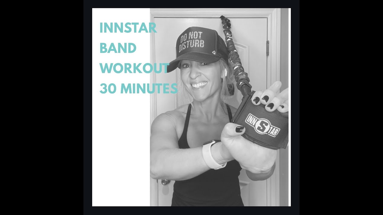 INNSTAR BAND WORKOUT