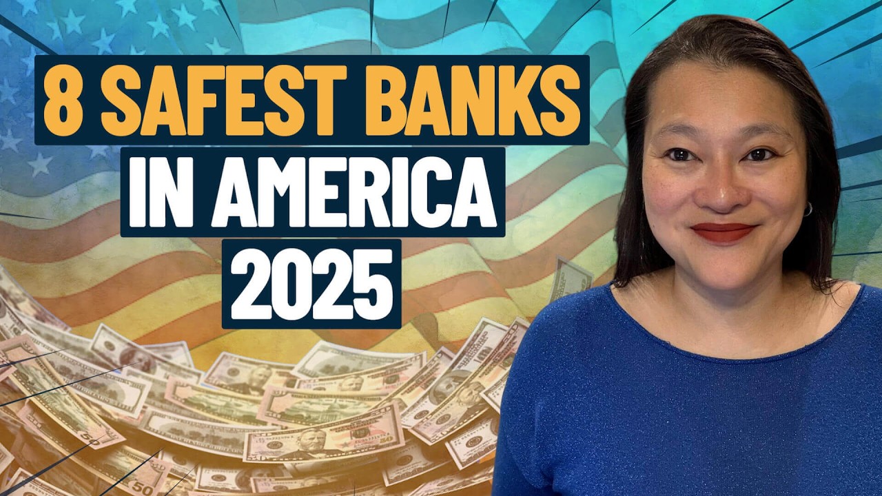 Top 8 Safest Banks To Keep Your Cash 2025