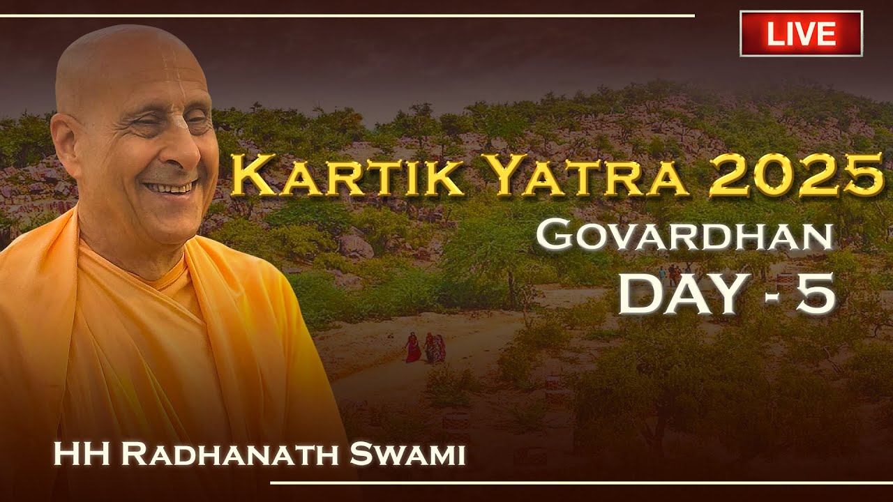 ISKCON Chowpatty Kartik Yatra 2025 | Day 5 | Govardhan, Vrindavan | HH Radhanath Swami