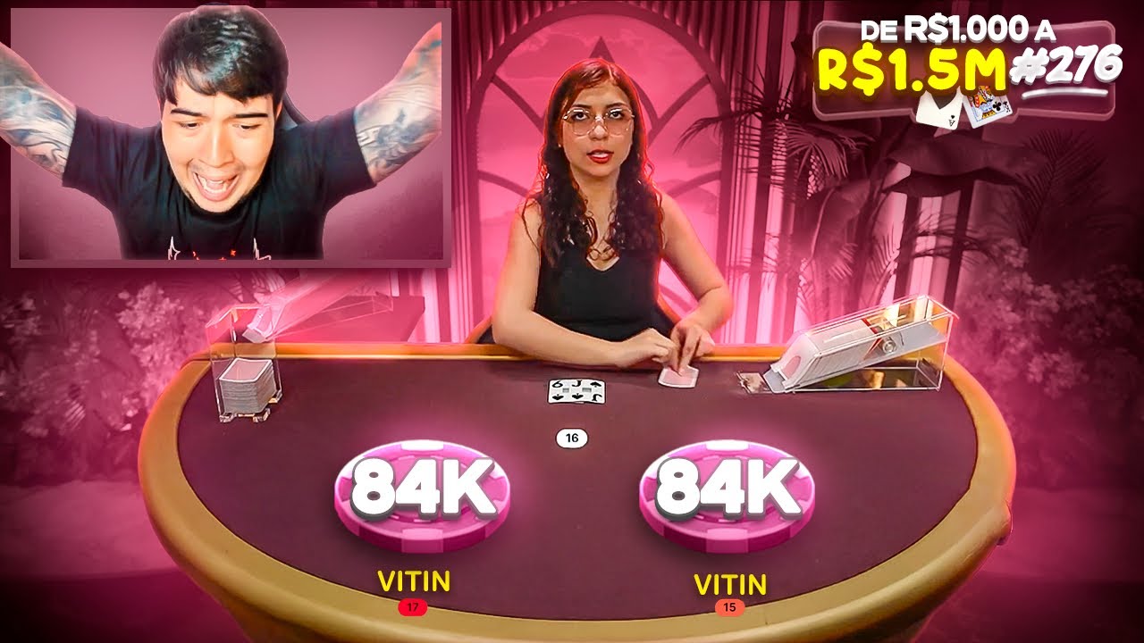 DE R$1.000 A R$1.500.000 NO BLACKJACK! - (EP.276)