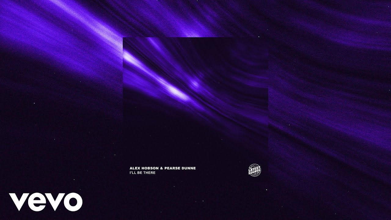 Alex Hobson & Pearse Dunne - I'll Be There (Audio)
