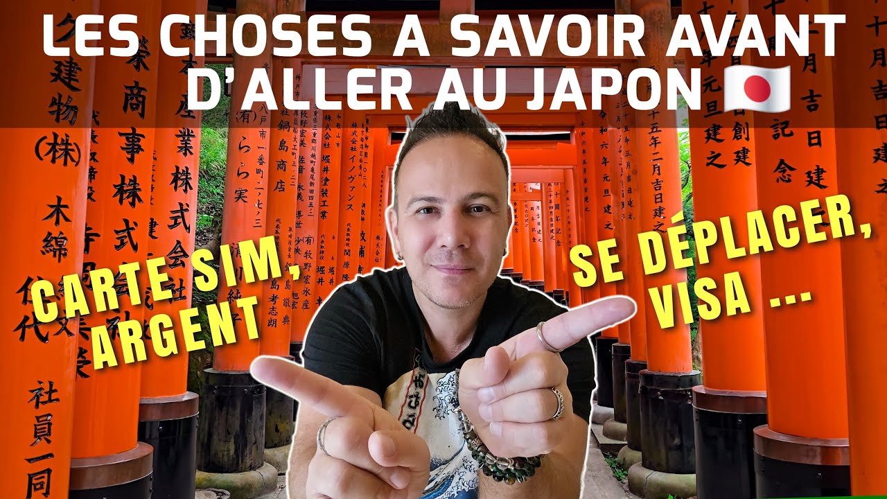 Les choses &agrave; savoir avant d'aller au Japon