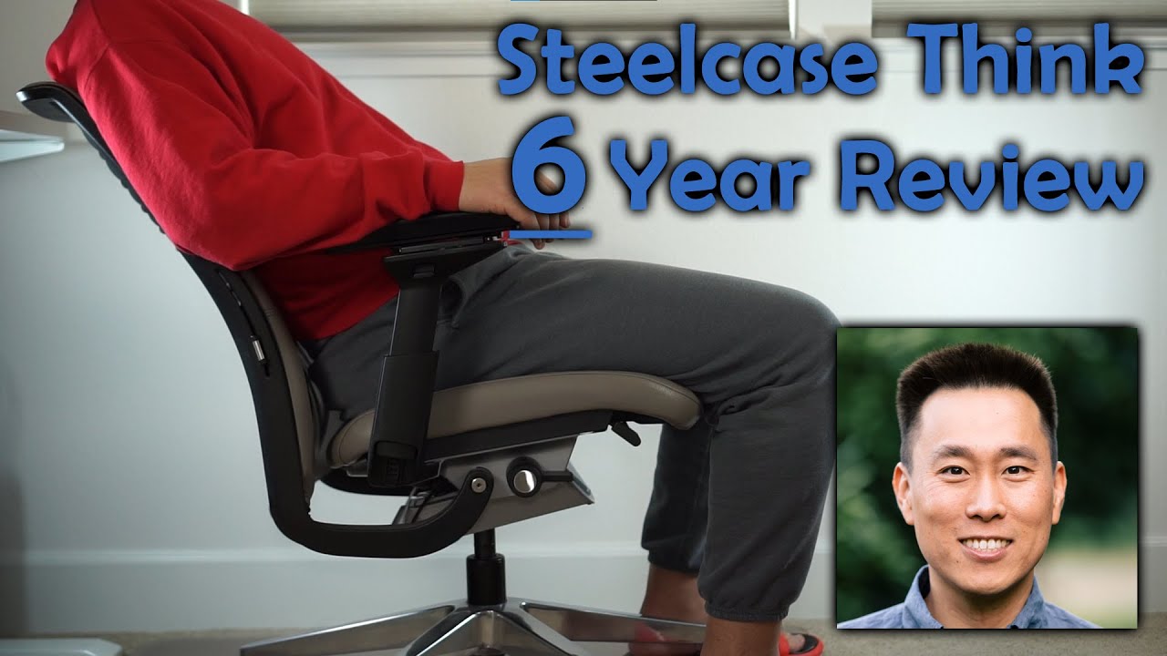 Steelcase Think Chair - 6 Year Use Review + How to Adjust