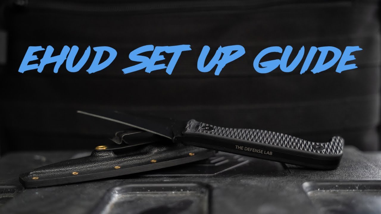 Ehud Blade Package: Set Up + Getting Started | The Defense Lab