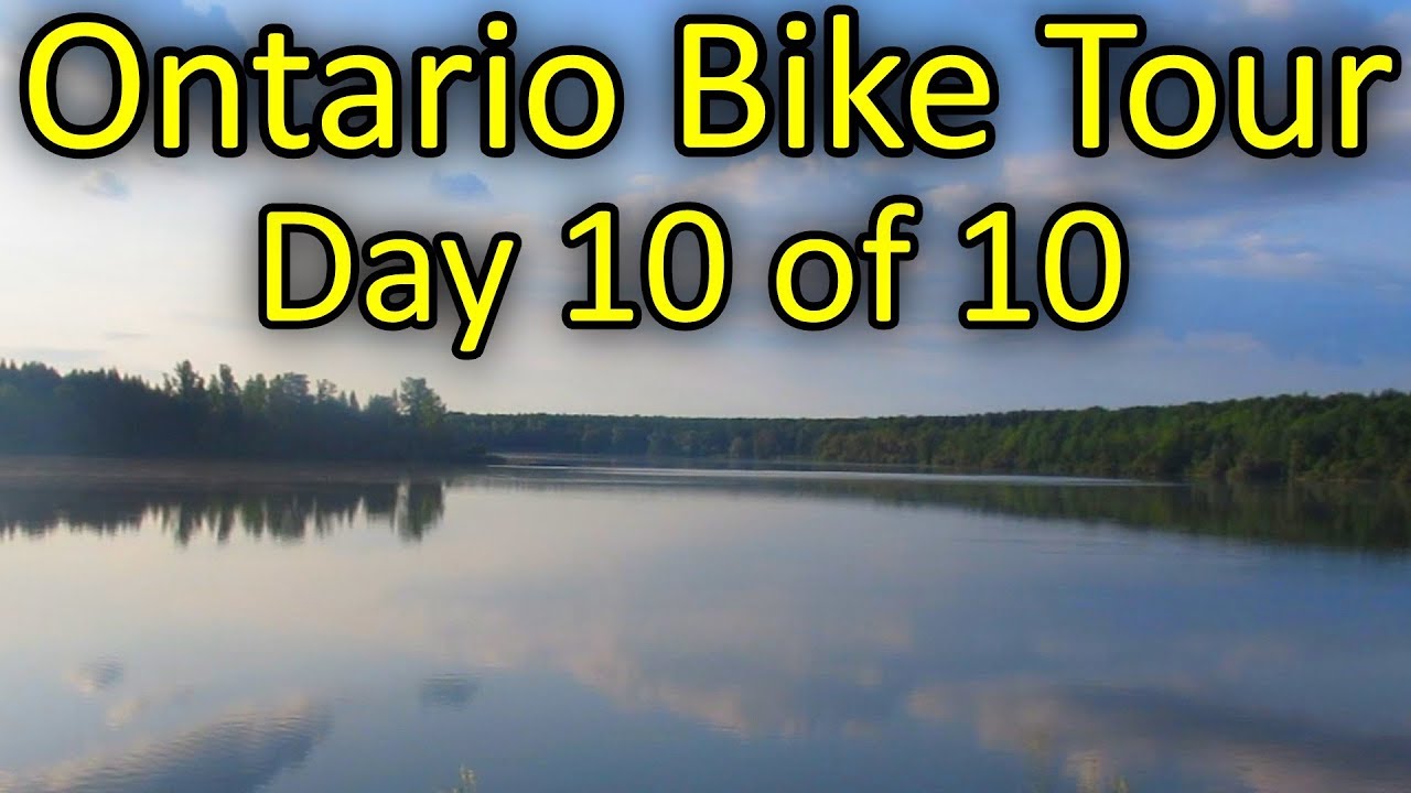 Guelph Lake to Burlington - Ontario Bike Tour #2 - Day 10 of 10