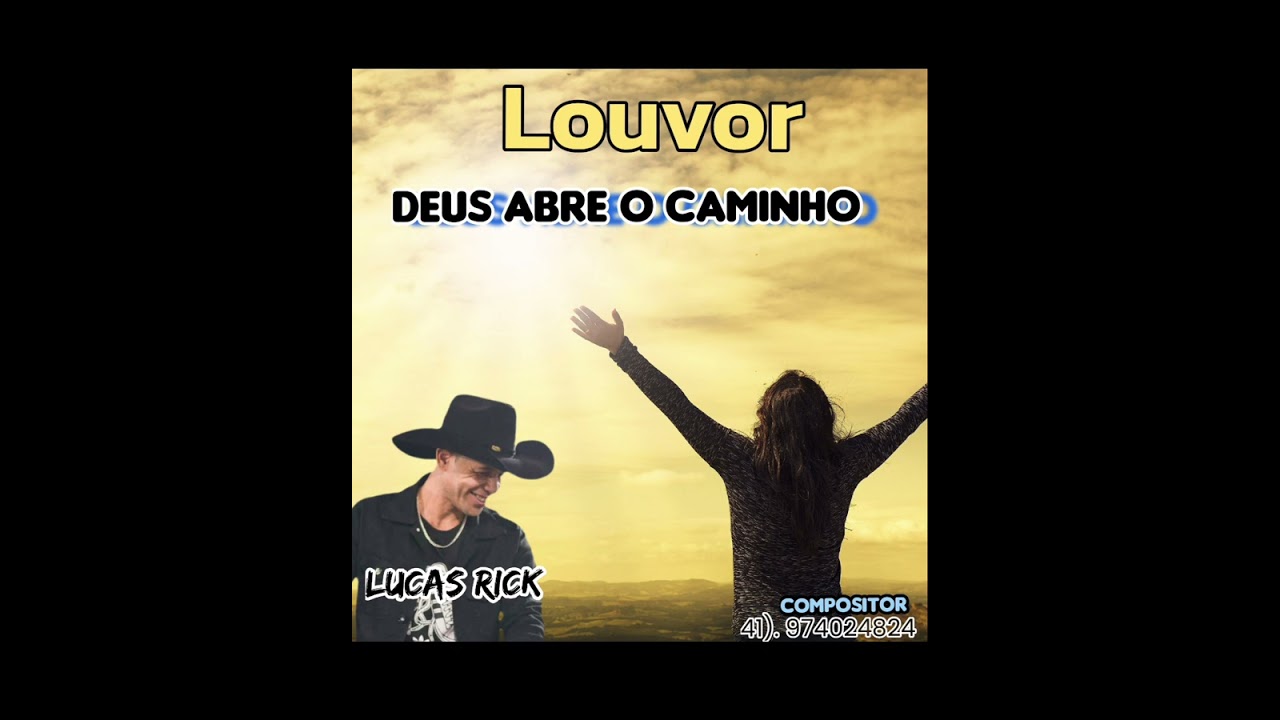 Deus abre o caminho Lucas Rick m