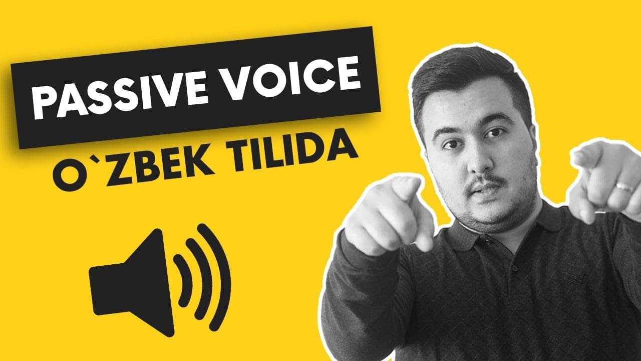 Everbest: Lesson 18 - Passive voice [Majhul nisbat]