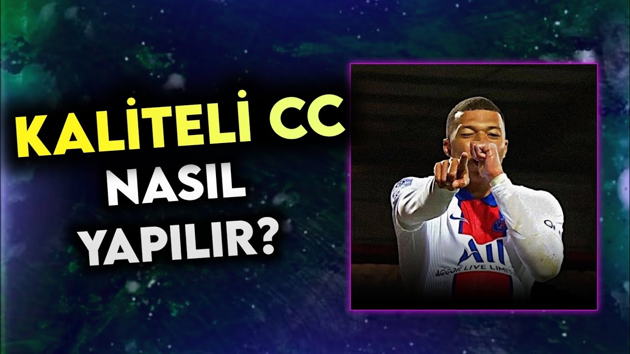 CAP CUT KALİTELİ CC NASIL YAPILIR? ~Callsjk1