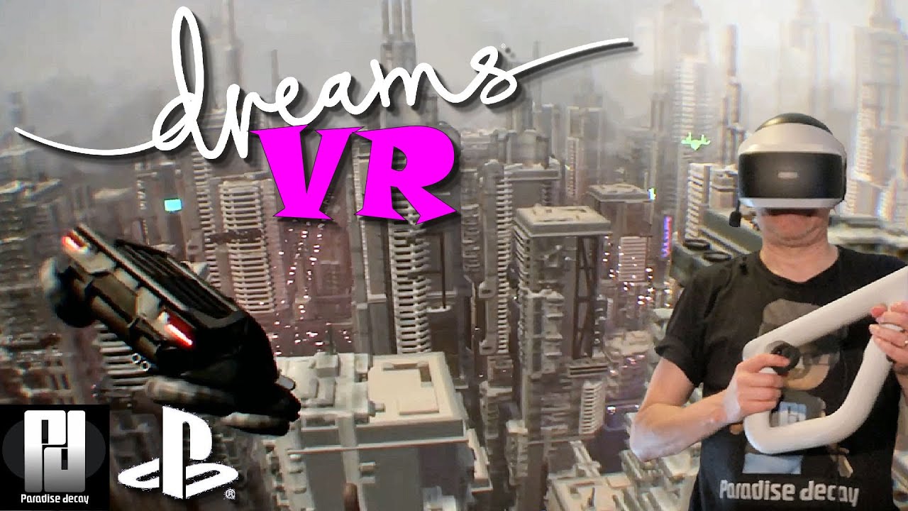 THE BEST DREAMS VR EXPERIENCES! - JULY 2020 // PSVR // PlayStation 4 Pro