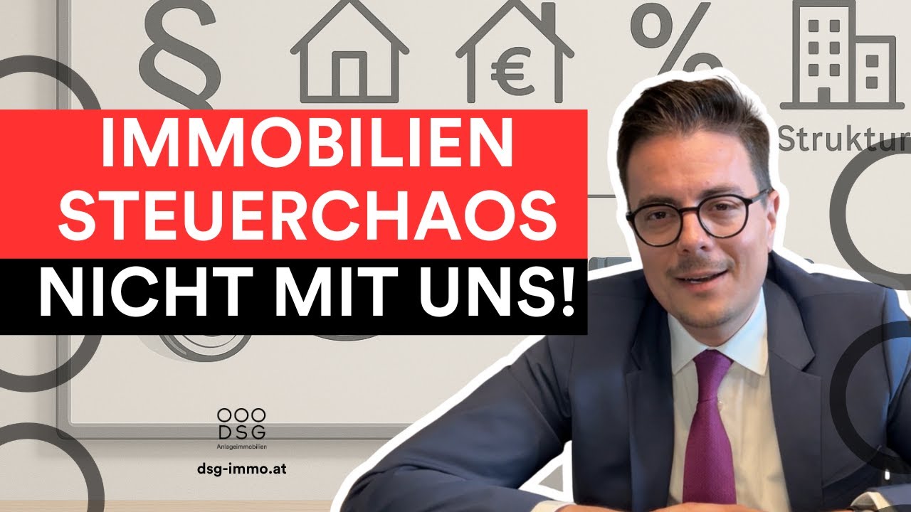 Immobilien-Steuern in &Ouml;sterreich einfach erkl&auml;rt &ndash; das m&uuml;ssen Anleger wissen