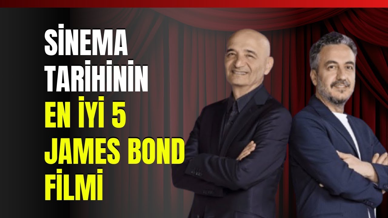 Sinema Tarihinin En İyi 5 James Bond Filmi