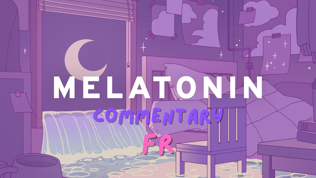[speedrun] Melatonin - Any% (accessibility ON) - FR commentary