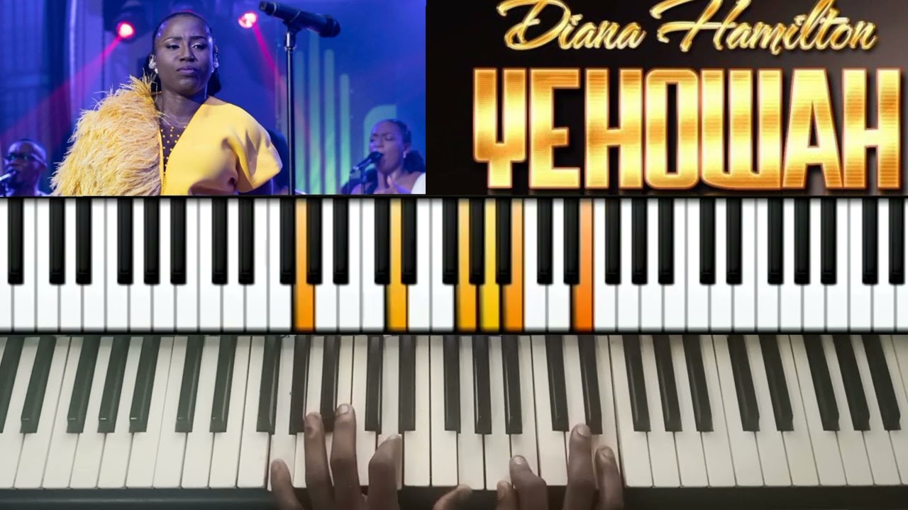 MONTO YEHOWA NWOM BY DIANA HAMILTON FULL PIANO TUTORIAL