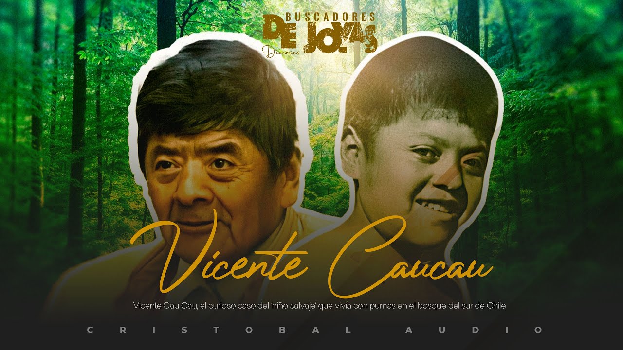 ¿Quién era Vicente Caucau? La historia del 