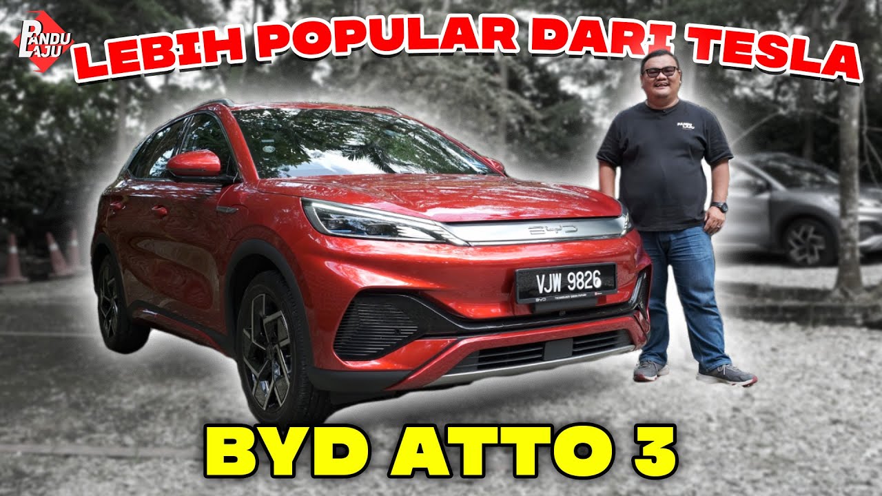 BYD Atto 3 | Kereta Elektrik Paling Berbaloi & Popular !