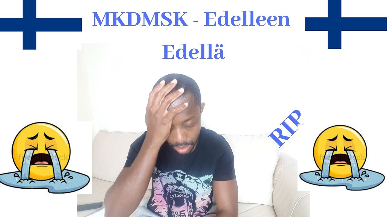 FINNISH RAP   REACTING TO MKDMSK - EDELLEEN EDELLA