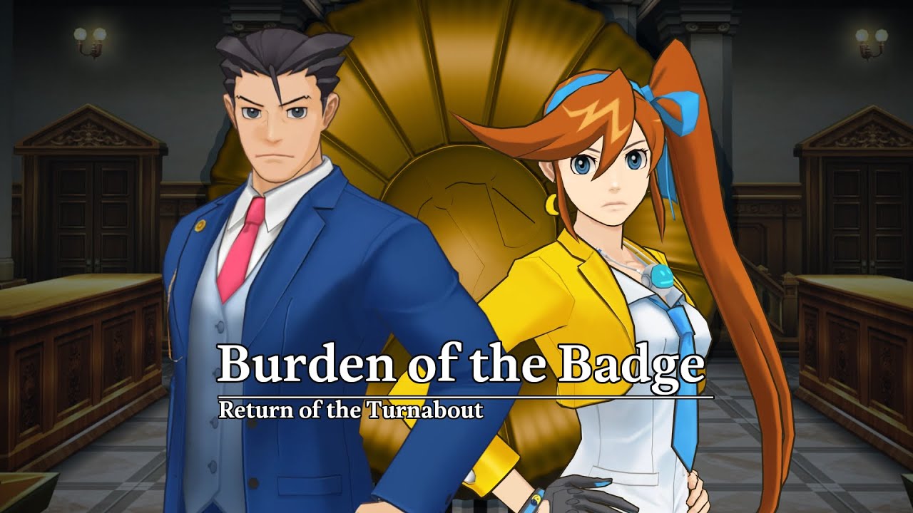 Burden of the Badge  - Return of the Turnabout  |    Objection.lol