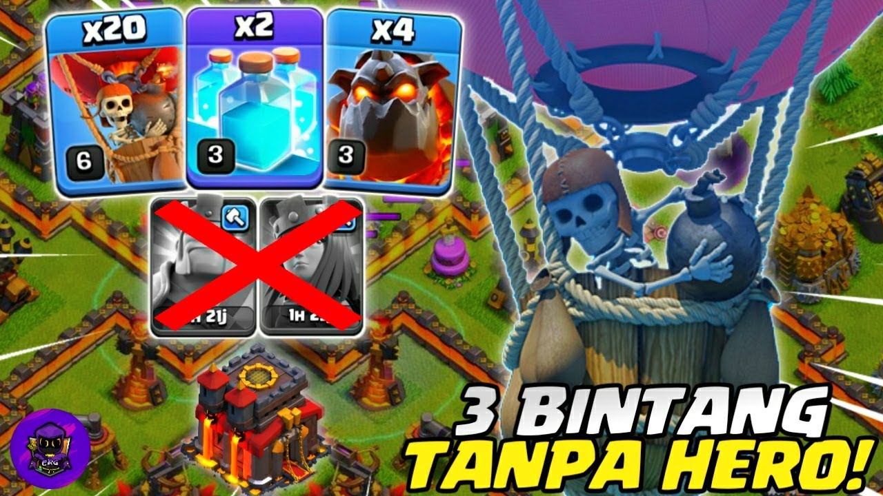 UPGRADE HERO? TIDAK MASALAH! BLIMP CLONE LALO (LAVALOON) TANPA HERO - STRATEGI TH 10 | COC INDONESIA