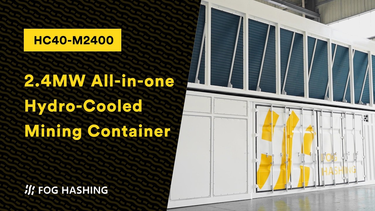 All-in-one Hydro Cooled Mining Container | HC40-M2400 Fog Hashing