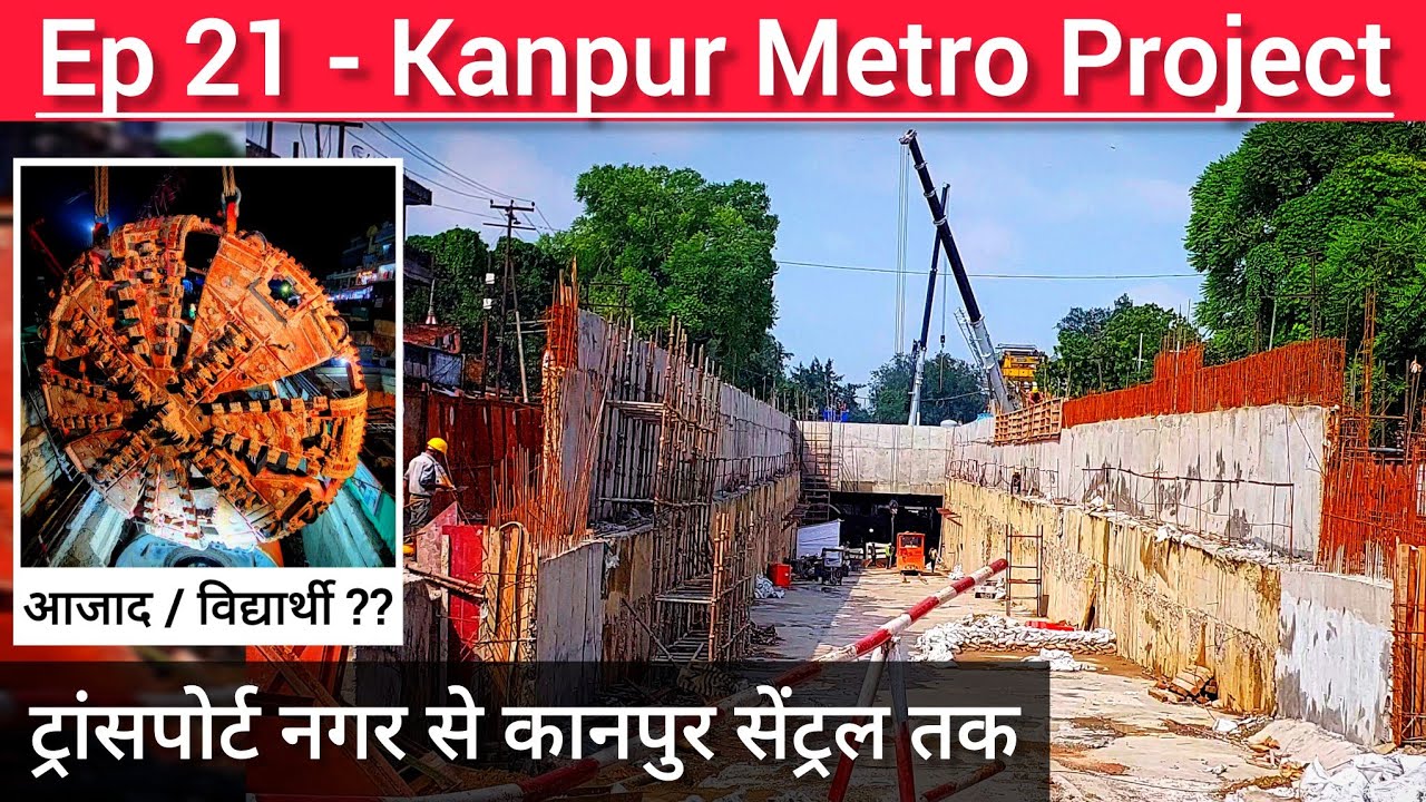 Ep 21 Latest Work Update of Kanpur Metro Project from Transport Nagar to Kanpur Central #kanpurmetro