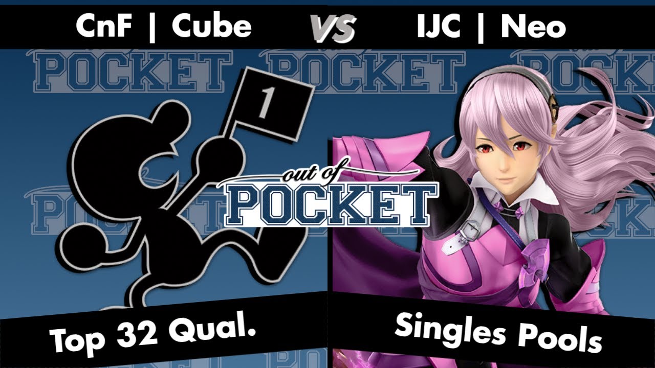 Out of Pocket - Winners Pools - CnF | Cube (Mr. Game & Watch) Vs. IJC | Neo (Corrin) - SSBU