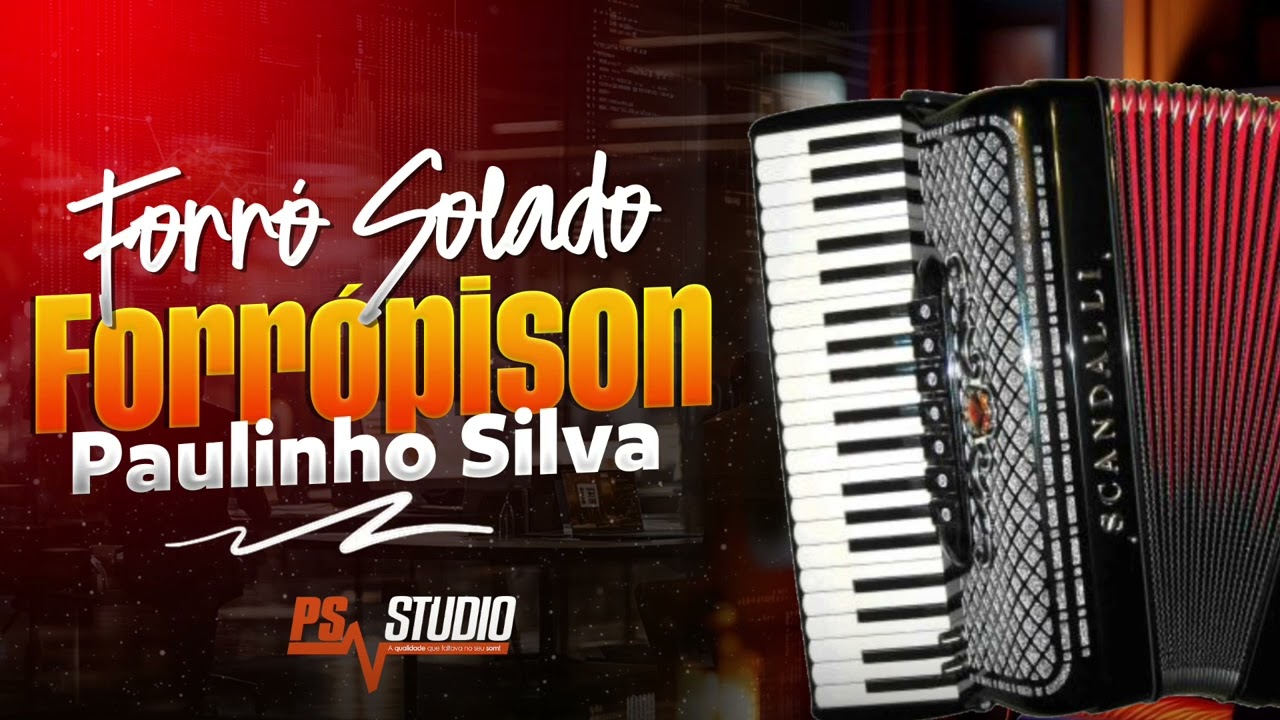 Forrópison - Paulinho SIlva - Forró Solado - Acordeon #forródasantigas #musica #solado #acordeon